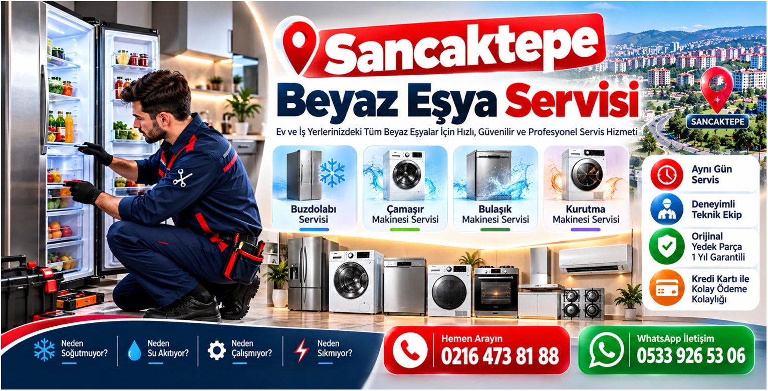 Sancaktepe beyaz eşya servisi, buzdolabı ve çamaşır makinesi tamiri iletişim